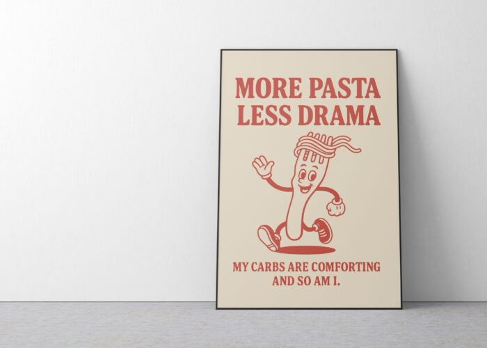 MORE PASTA, LESS DRAMA